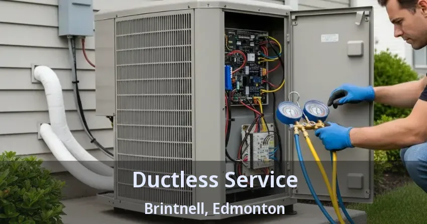 Ductless Service Brintnell, Edmonton - AB Ductless Service Brintnell, Edmonton - AB