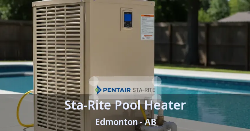 Sta-Rite Pool Heater Edmonton - AB