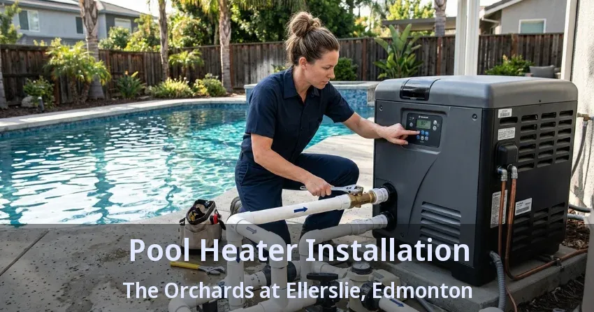 Pool Heater Installation The Orchards at Ellerslie, Edmonton - AB Pool Heater Installation The Orchards at Ellerslie, Edmonton - AB